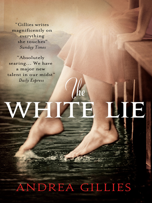 Title details for The White Lie by Andrea Gillies - Available